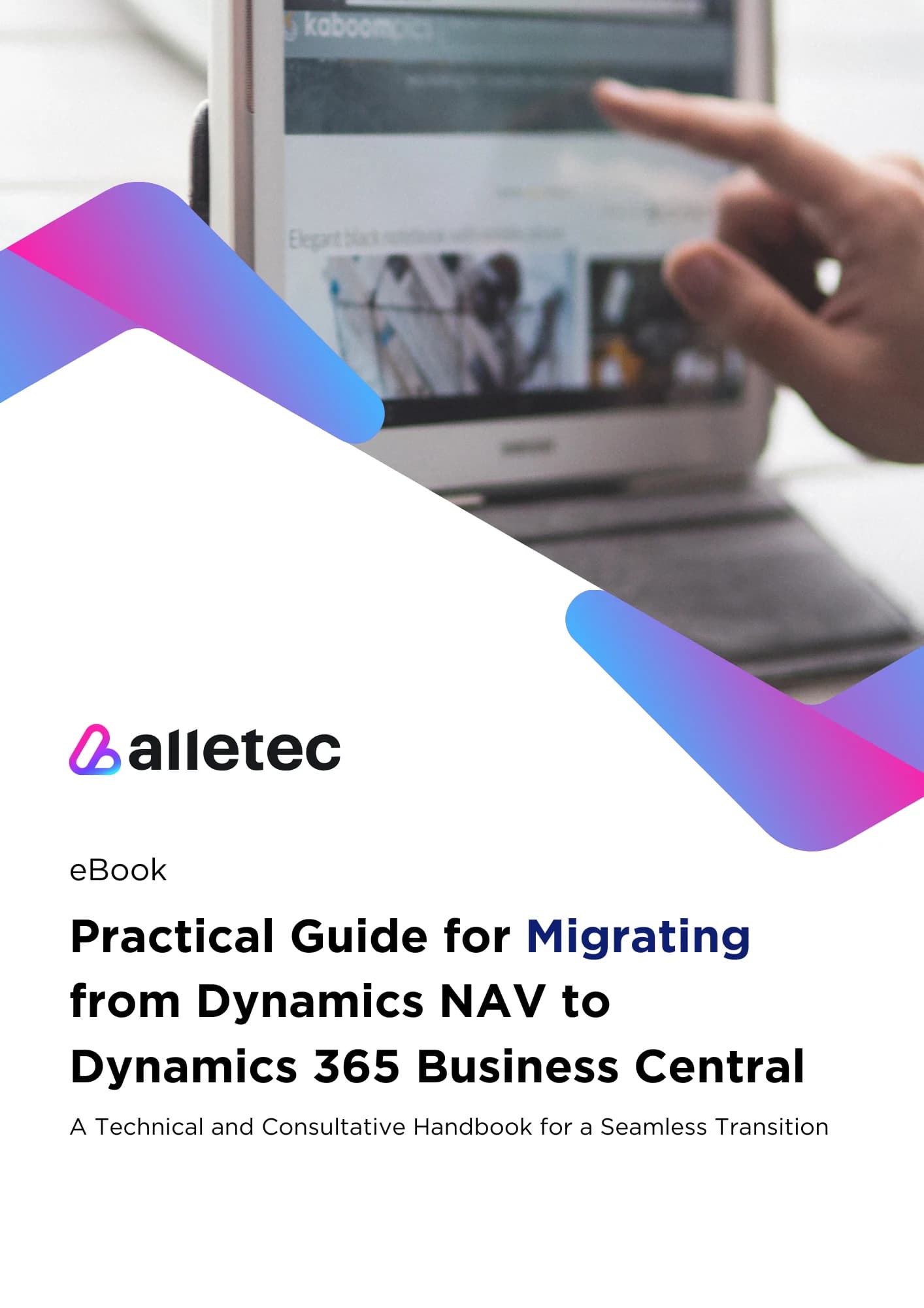 Practical Guide for Migrating from Dynamics NAV to Dynamics 365 Business Central 