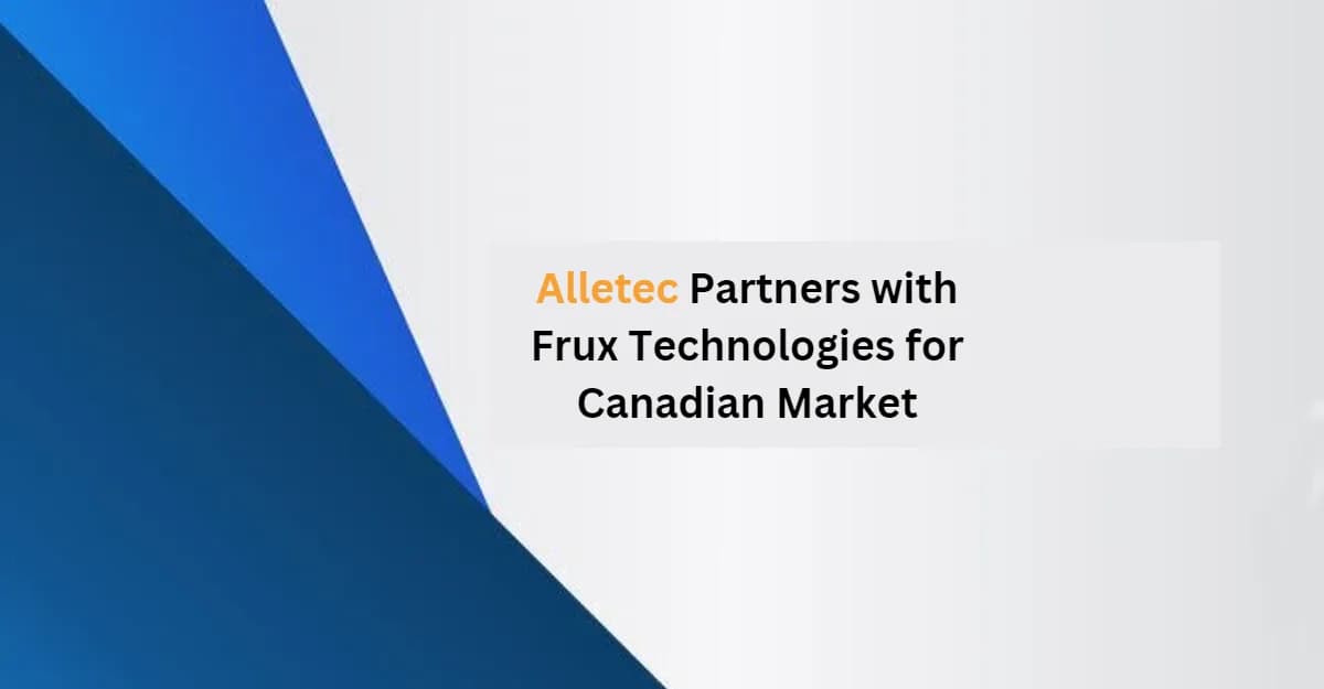 Alletec Partners Frux Technologies for Canadian Market
