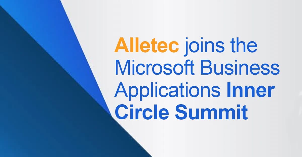 Alletec joins the Microsoft Business Applications Inner Circle Summit held this year in Phoenix