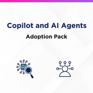 Copilot and AI Agents Adoption Pack