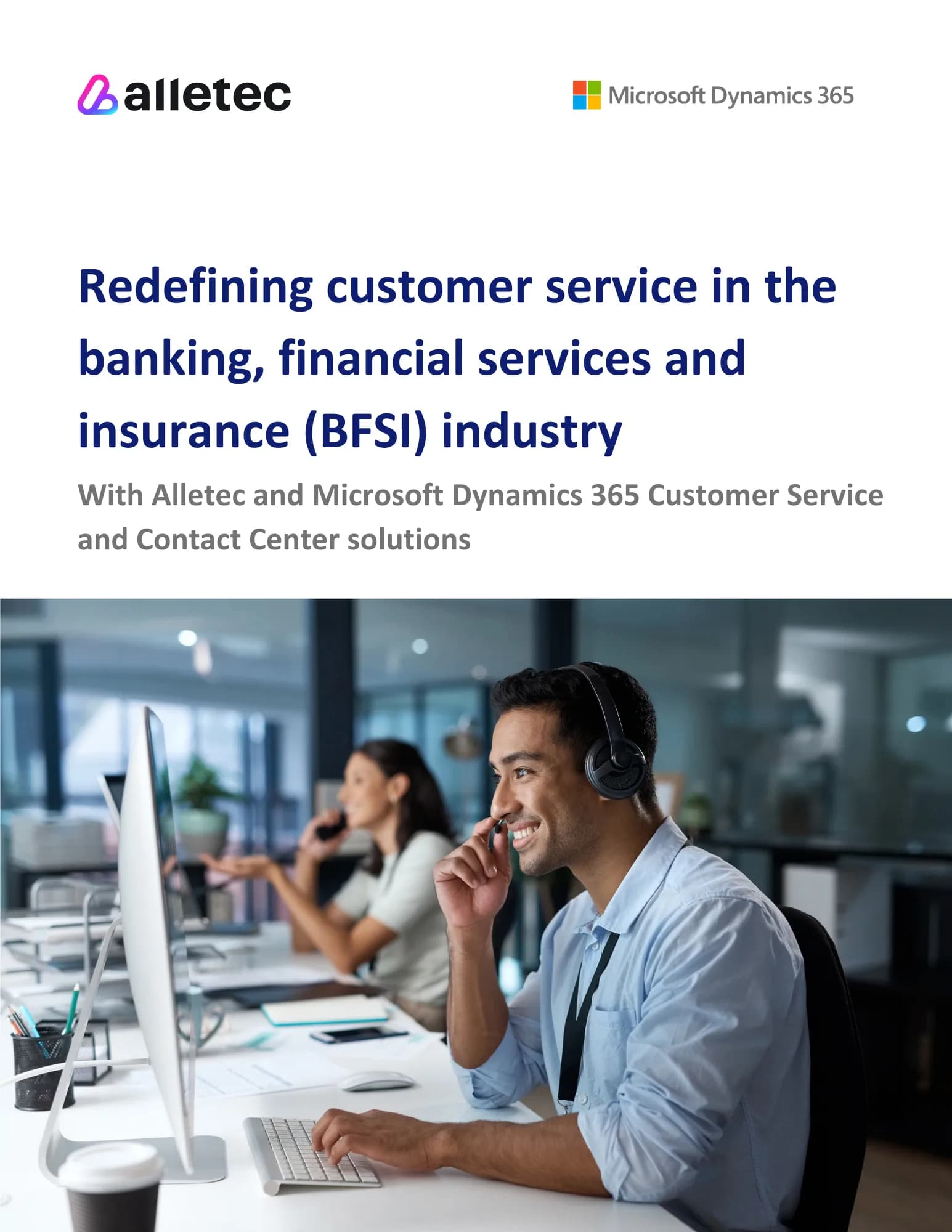Redefining customer service in the banking, financial services and insurance (BFSI) industry