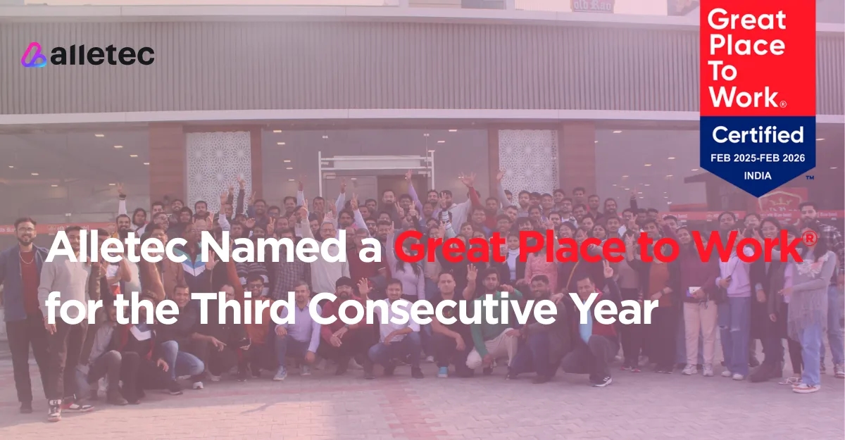 Alletec Named a Great Place to Work® for the Third Consecutive Year