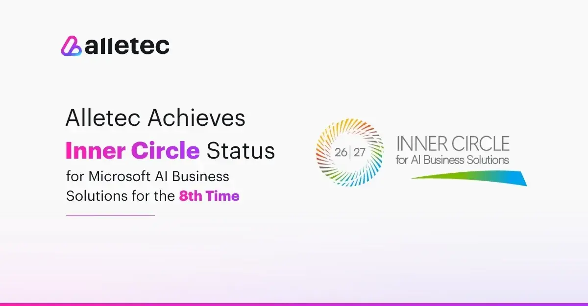 Alletec Achieves Inner Circle Status for Microsoft AI Business Solutions for the 8th Time