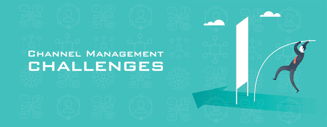 Channel Management challenges most OEM’s face today