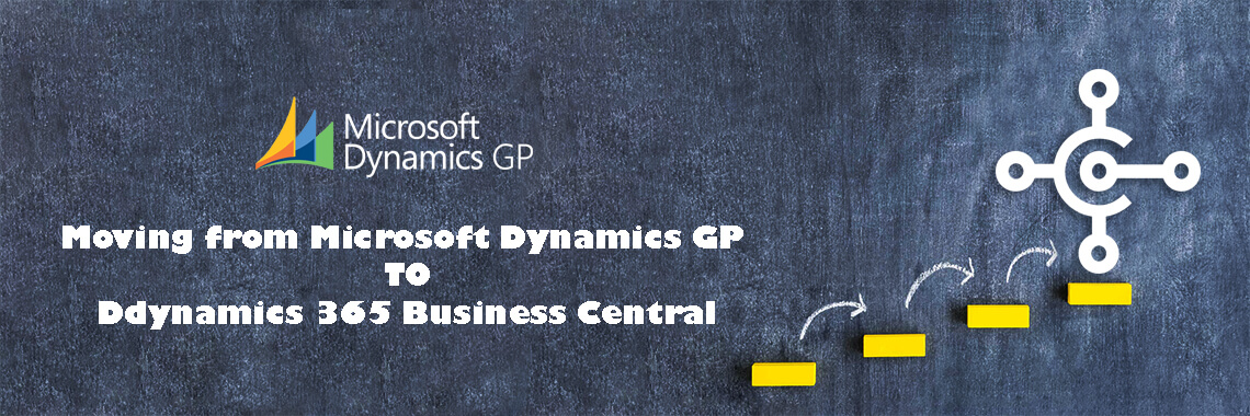 Move your business to the Cloud – Moving from Dynamics GP to Business Central