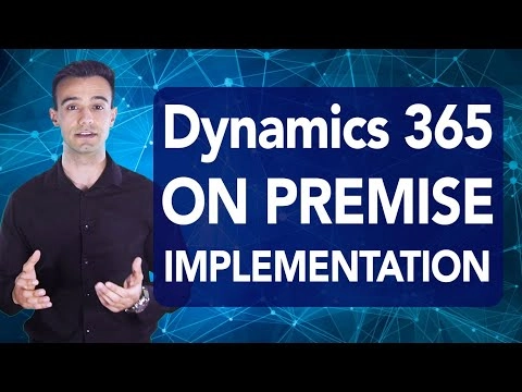 Microsoft Dynamics 365 On-Premise Implementation | D365 On-Premises Deployment | D365 Solutions