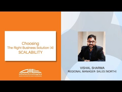 Choosing The Right Business Solution (4) - SCALABILITY