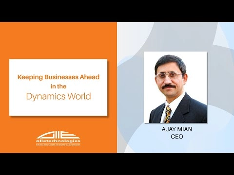 Keeping Businesses Ahead in the Dynamics World